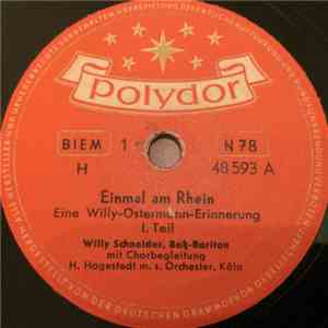 Willy Schneider - Einmal Am Rhein