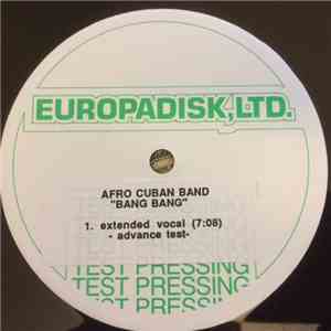 Afro Cuban Band - Bang Bang