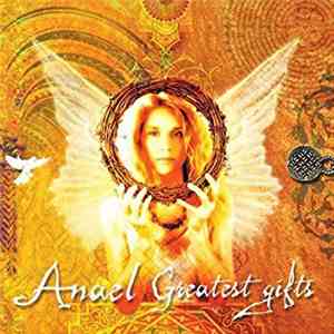 Anael - Greatest Gifts