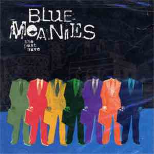 Blue Meanies - The Post Wave