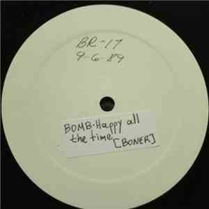 Bomb  - Happy All The Time