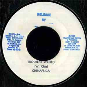 Chinafrica - Troubled World