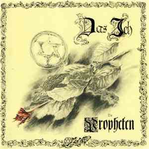 Das Ich - Die Propheten