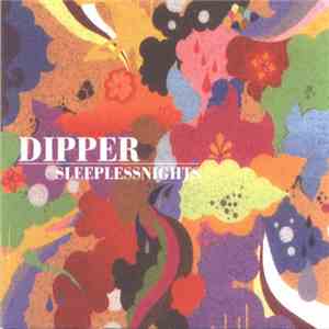 Dipper - Sleepless Nights