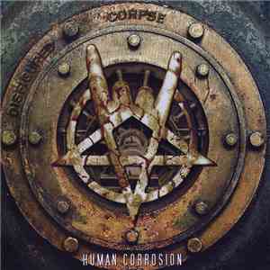 Disfigured Corpse - Human Corrosion