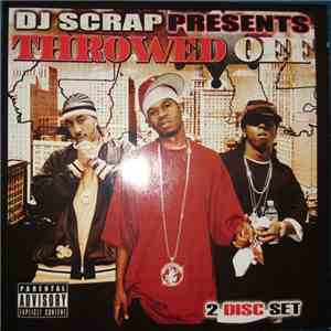 DJ Scrap  - Throwed Off