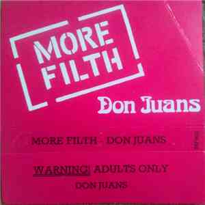 Don Juans - More Filth