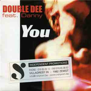 Double Dee Feat. Danny - You