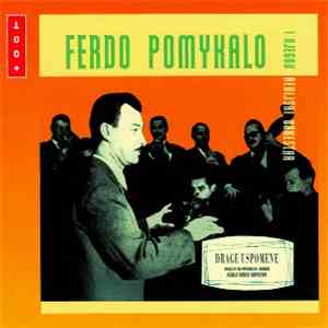 Ferdo Pomykalo I Njegov Revijski Orkestar - Drage Uspomene
