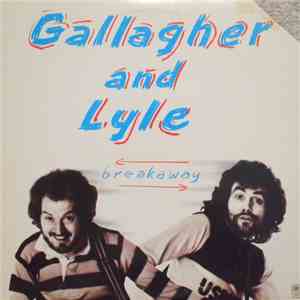 Gallagher And Lyle - Breakaway