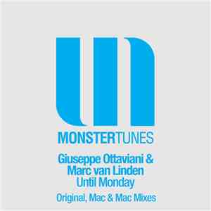 Giuseppe Ottaviani & Marc van Linden - Until Monday