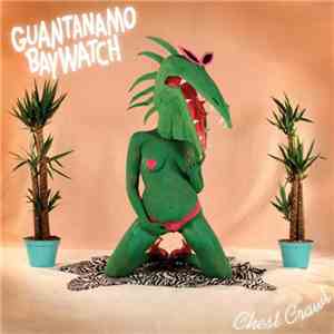 Guantanamo Baywatch - Chest Crawl