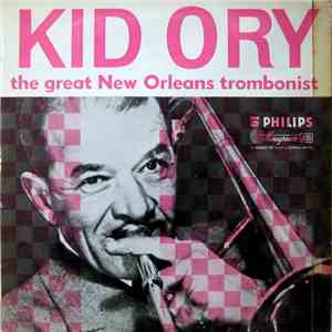 Kid Ory - The Great New Orleans Trombonist