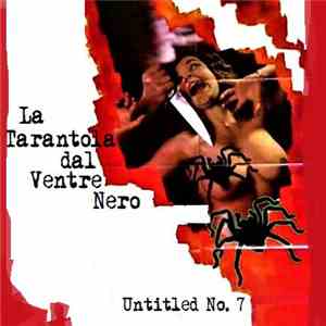 La Tarantola Dal Ventre Nero - Untitled No. 7