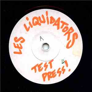 Les Liquidators - Return To Skatown