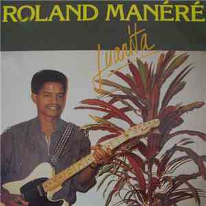 Manéré Roland - Juanita