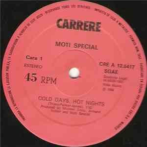 Moti Special - Cold Days, Hot Nights / Visions Of You