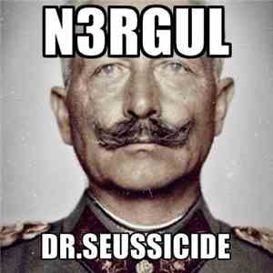 N3rgul - Dr. Seussicide