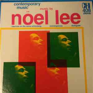 Noël Lee - Caprices On The Name Schönberg