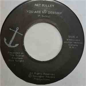 Pat Sulley - You Are My Destiny / Cameron Avenue