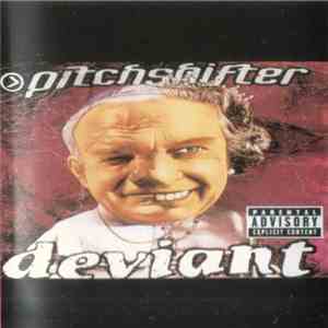 Pitchshifter - Deviant