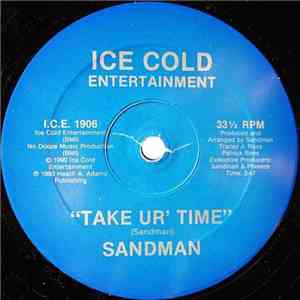 Sandman  - Take Ur' Time