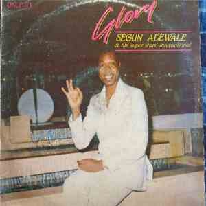 Segun Adewale - Glory