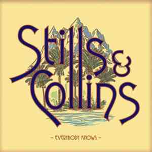 Stills & Collins - Everybody Knows