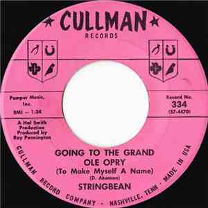 Stringbean - Going To The Grand Ole Opry