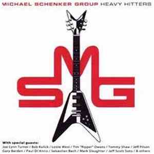 The Michael Schenker Group - Heavy Hitters