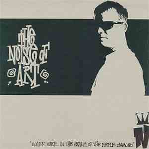 The Noise Of Art - Rollin Deep... In The Realm Of The Purple Diamond