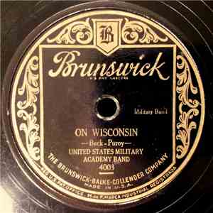 United States Military Academy Band - On Wisconsin / Thunderer March