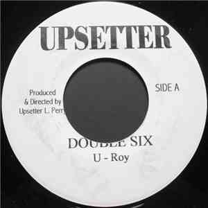 U-Roy - Double Six / Stick Together