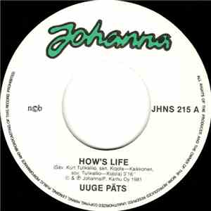 Uuge Päts - How's Life / Lonely Zombie
