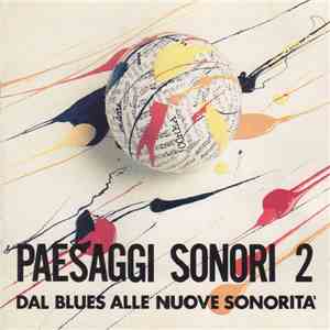 Various - Paesaggi Sonori 2 - Dal Blues Alle Nuove Sonorità
