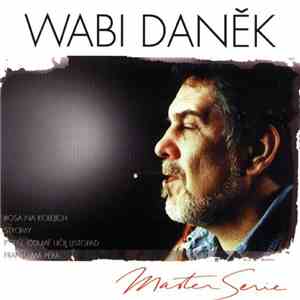 Wabi Daněk - Master Serie