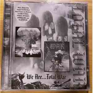 War  - We Are... Total War