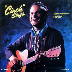 Wayne F. Arthur - "Cinch" Sings