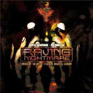 Art Of Fighters, Randy & Radium - Raving Nightmare - Premonition