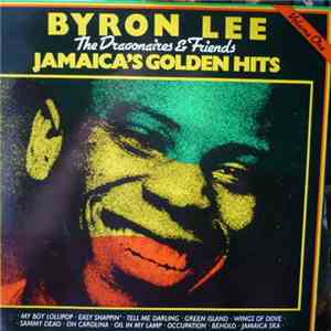 Byron Lee, The Dragonaires & Friends - Jamaica's Golden Hits