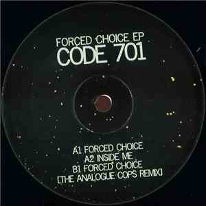 Code 701  - Forced Choice EP