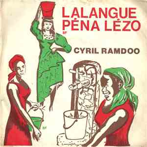 Cyril Ramdoo - Lalangue Péna Lézo