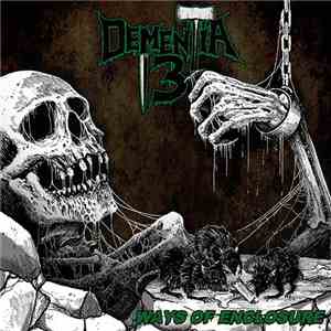 Dementia 13  - Ways of Enclosure