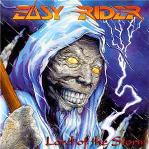 Easy Rider  - Lord Of The Storm