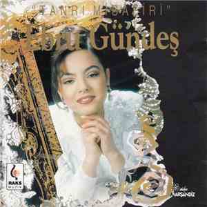 Ebru Gündeş - Tanri Misafiri