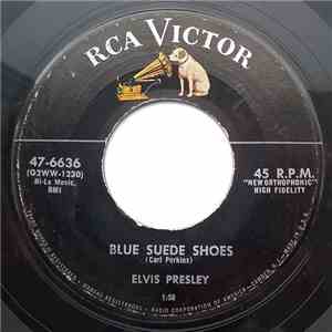 Elvis Presley - Blue Suede Shoes / Tutti Frutti