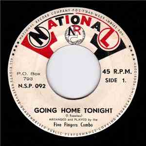 Five Fingers Combo - Going Home Tonight
