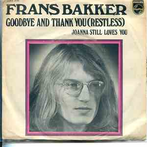 Frans Bakker - Goodbye And Thank You (Restless)