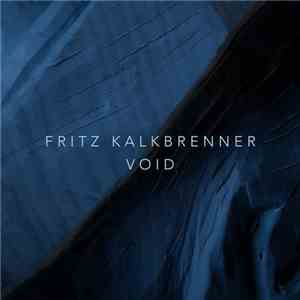 Fritz Kalkbrenner - Void
