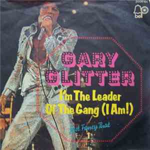 Gary Glitter - I'm The Leader Of The Gang (I Am!)